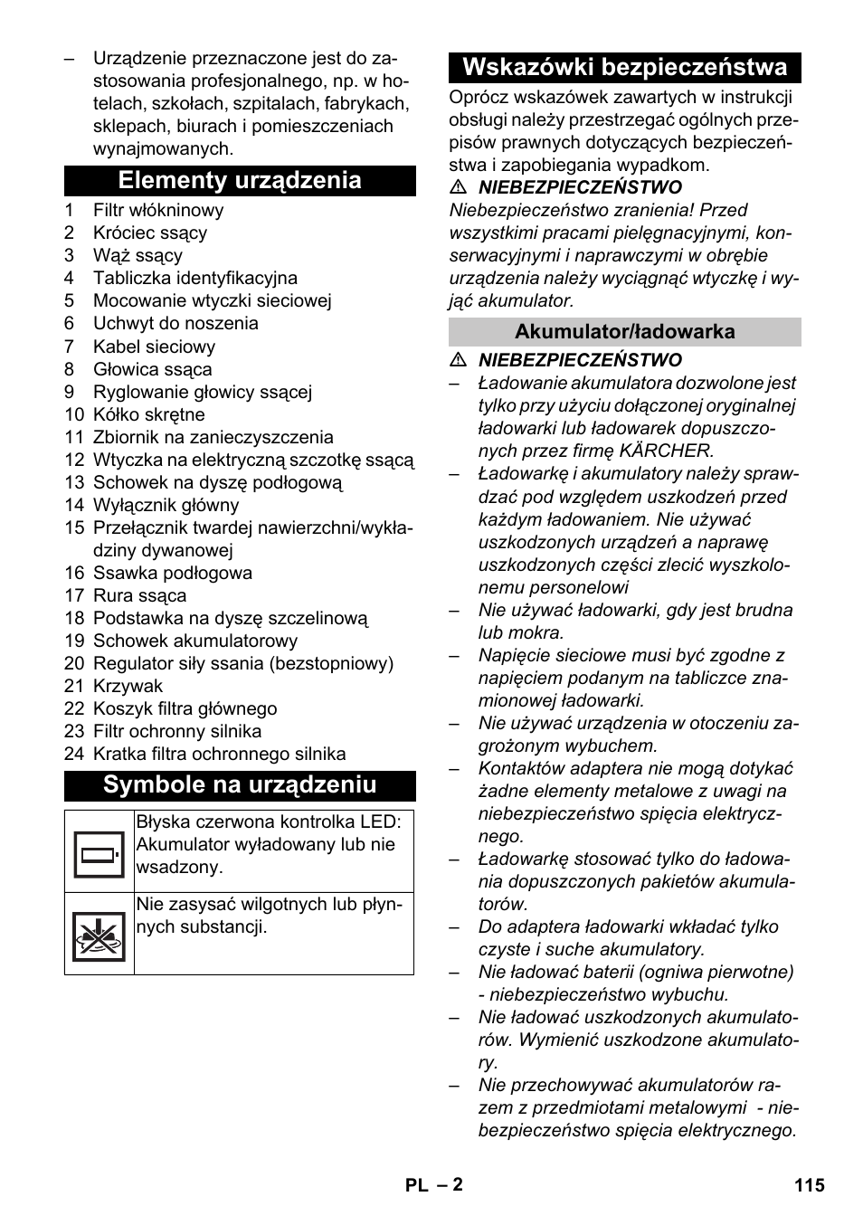 Elementy urządzenia, Symbole na urządzeniu, Wskazówki bezpieczeństwa | Akumulator/ładowarka, Elementy urządzenia symbole na urządzeniu | Karcher T 9-1 Bp User Manual | Page 115 / 180