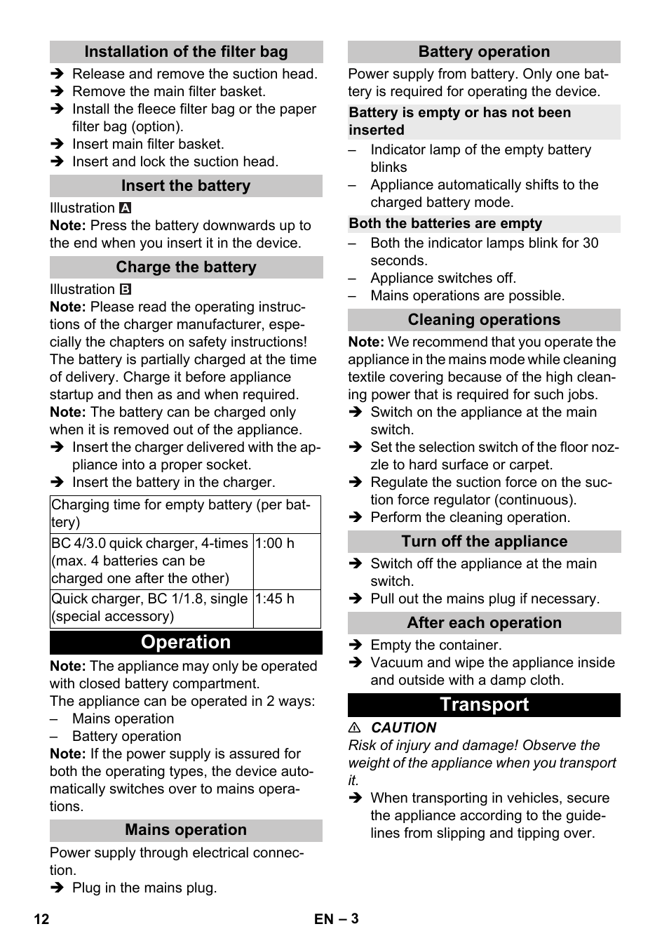 Installation of the filter bag, Insert the battery, Charge the battery | Operation, Mains operation, Battery operation, Battery is empty or has not been inserted, Both the batteries are empty, Cleaning operations, Turn off the appliance | Karcher T 9-1 Bp User Manual | Page 12 / 180