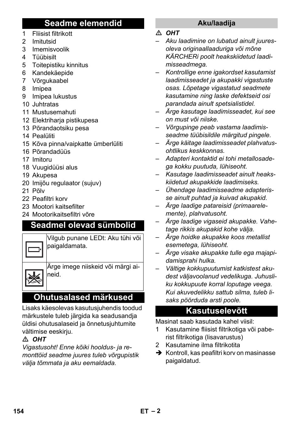 Seadme elemendid, Seadmel olevad sümbolid, Ohutusalased märkused | Aku/laadija, Kasutuselevõtt, Seadme elemendid seadmel olevad sümbolid | Karcher T 9-1 Bp User Manual | Page 154 / 180