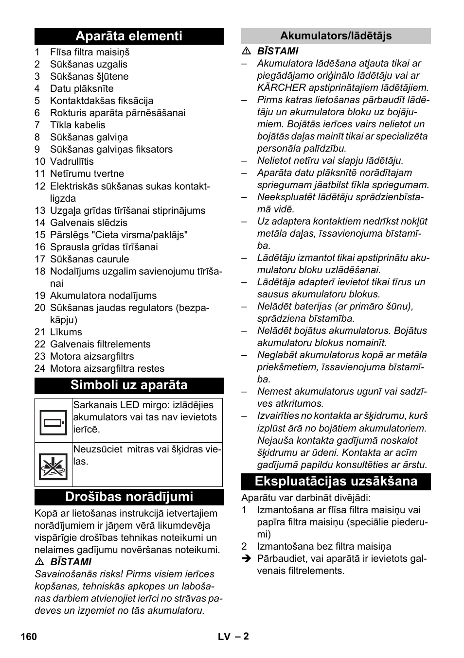 Aparāta elementi, Simboli uz aparāta, Drošības norādījumi | Akumulators/lādētājs, Ekspluatācijas uzsākšana, Aparāta elementi simboli uz aparāta | Karcher T 9-1 Bp User Manual | Page 160 / 180