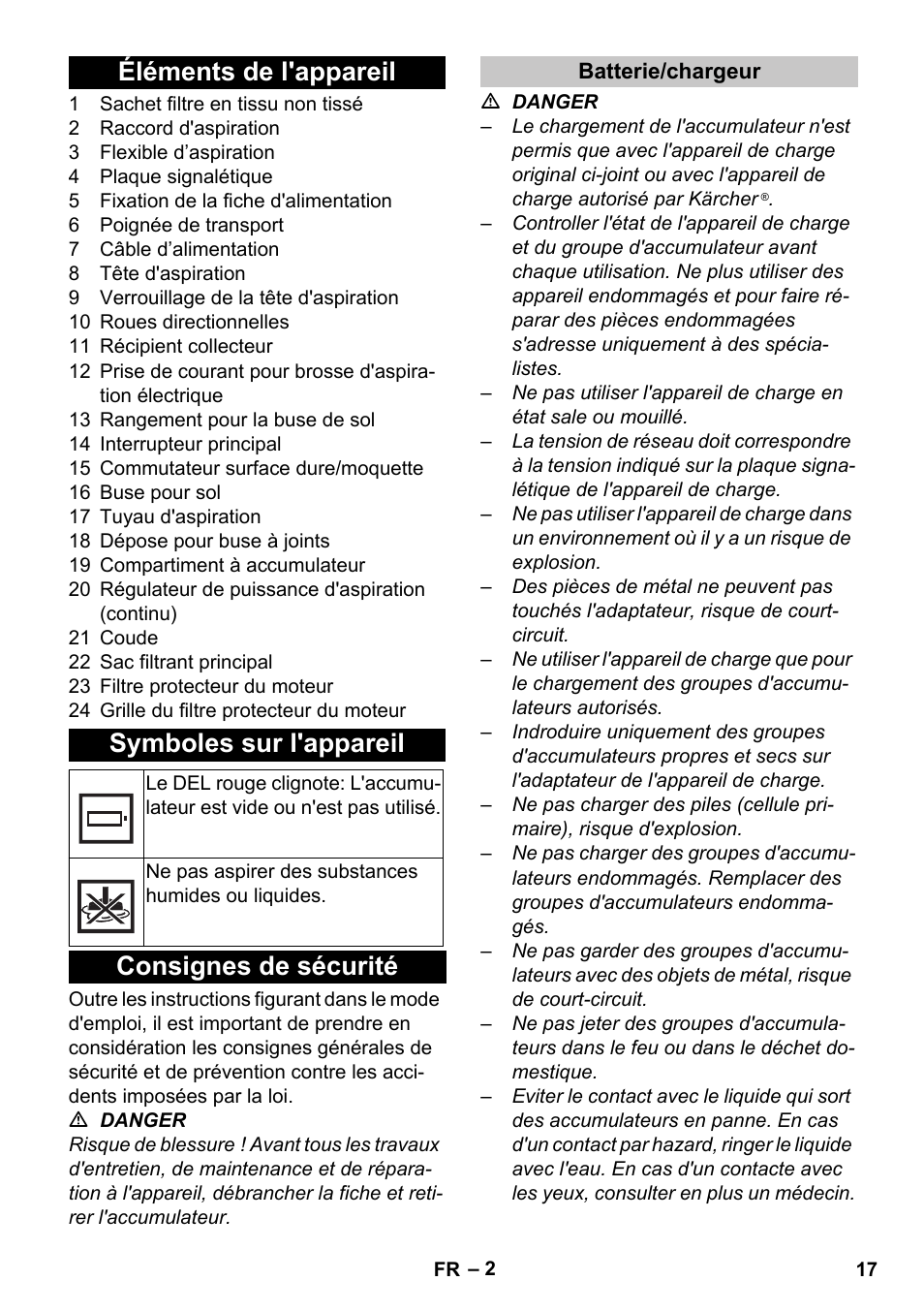 Éléments de l'appareil, Symboles sur l'appareil, Consignes de sécurité | Batterie/chargeur, Éléments de l'appareil symboles sur l'appareil | Karcher T 9-1 Bp User Manual | Page 17 / 180