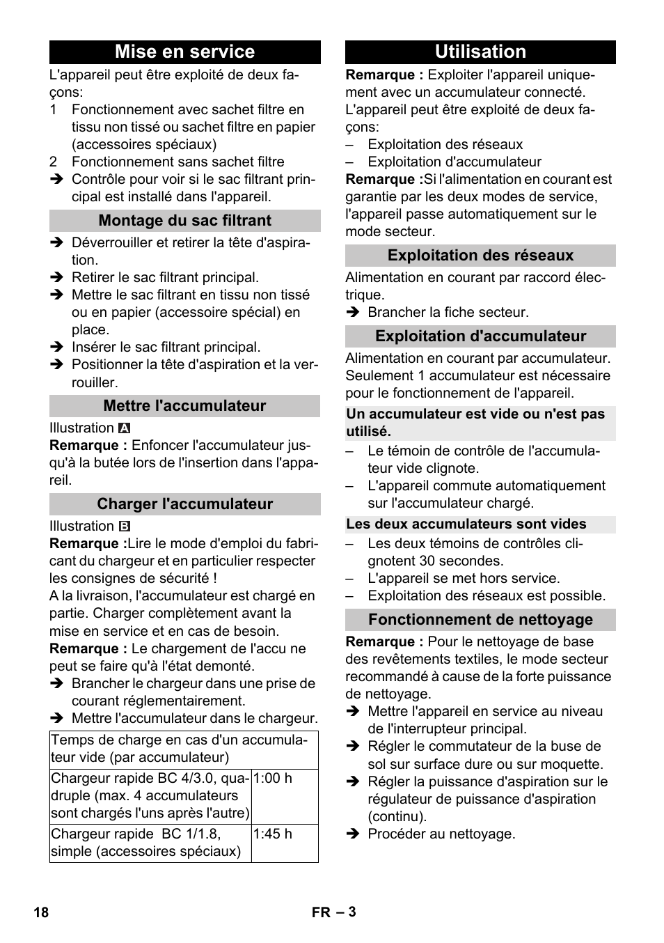 Mise en service, Montage du sac filtrant, Mettre l'accumulateur | Charger l'accumulateur, Utilisation, Exploitation des réseaux, Exploitation d'accumulateur, Un accumulateur est vide ou n'est pas utilisé, Les deux accumulateurs sont vides, Fonctionnement de nettoyage | Karcher T 9-1 Bp User Manual | Page 18 / 180