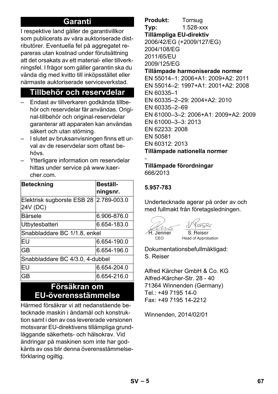 Garanti, Tillbehör och reservdelar, Försäkran om eu-överensstämmelse | Garanti tillbehör och reservdelar | Karcher T 9-1 Bp User Manual | Page 67 / 180