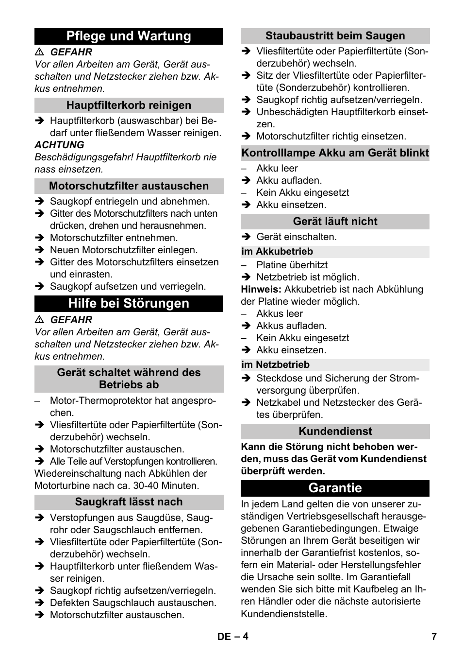 Pflege und wartung, Hauptfilterkorb reinigen, Motorschutzfilter austauschen | Hilfe bei störungen, Gerät schaltet während des betriebs ab, Saugkraft lässt nach, Staubaustritt beim saugen, Kontrolllampe akku am gerät blinkt, Gerät läuft nicht, Im akkubetrieb | Karcher T 9-1 Bp User Manual | Page 7 / 180