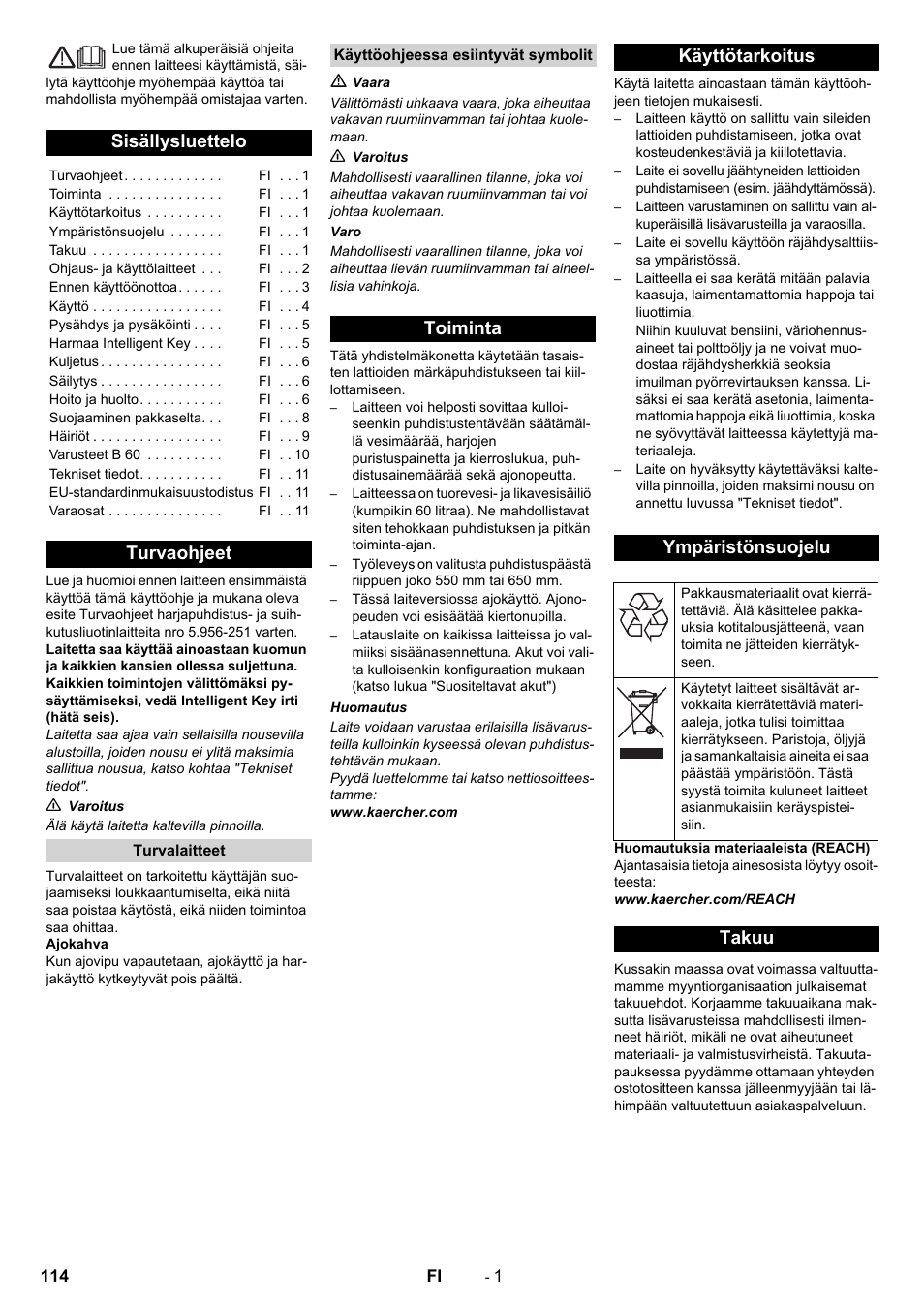 Suomi, Sisällysluettelo, Turvaohjeet | Toiminta käyttötarkoitus ympäristönsuojelu, Takuu | Karcher B 60 W User Manual | Page 114 / 312