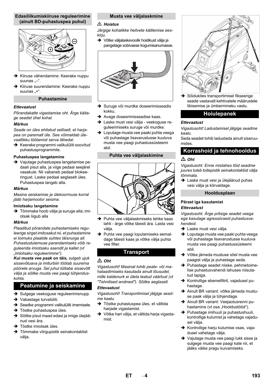 Peatumine ja seiskamine, Transport hoiulepanek korrashoid ja tehnohooldus | Karcher B 60 W User Manual | Page 193 / 228