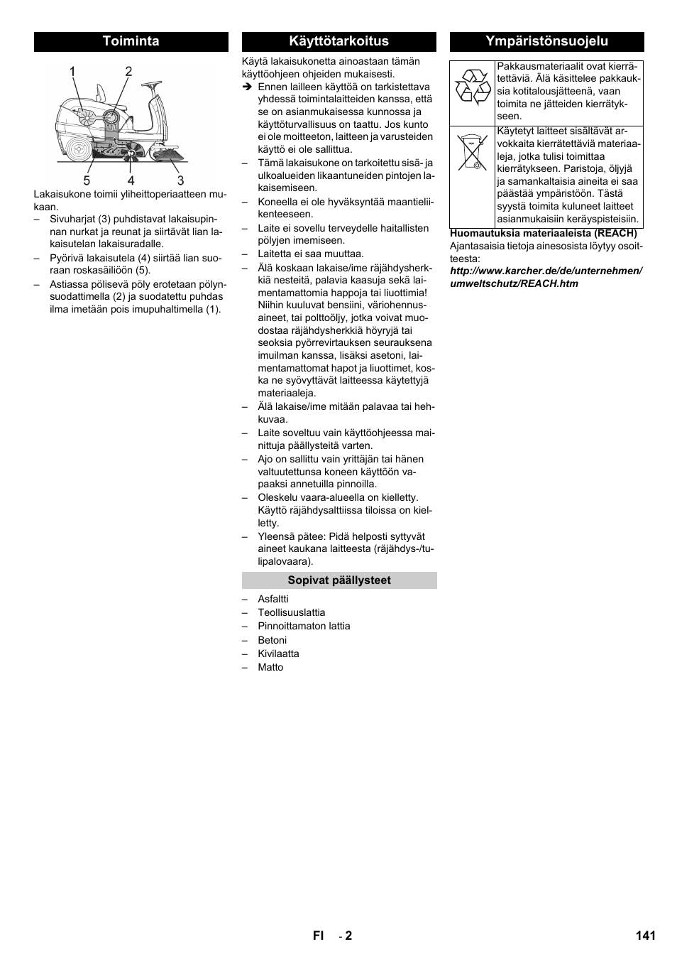 Toiminta käyttötarkoitus, Ympäristönsuojelu | Karcher KM 100-100 R Bp Pack User Manual | Page 141 / 230