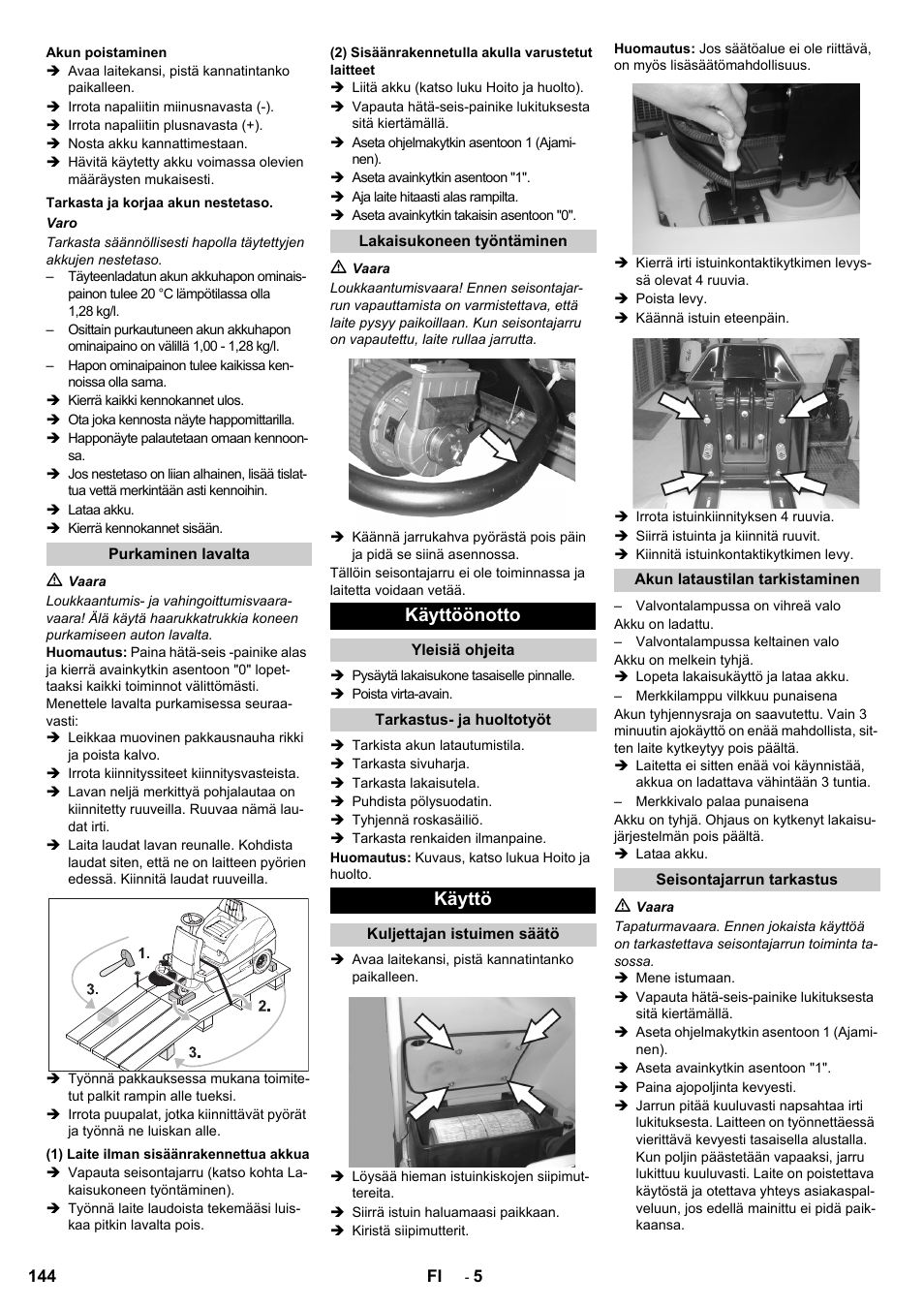 Käyttöönotto, Käyttö | Karcher KM 100-100 R Bp Pack User Manual | Page 144 / 230