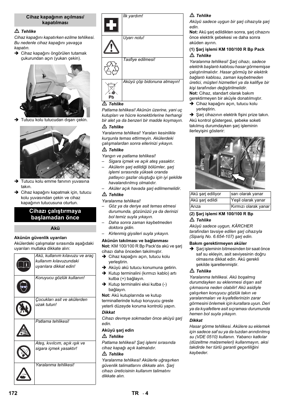 Cihazı çalıştırmaya başlamadan önce | Karcher KM 100-100 R Bp Pack User Manual | Page 172 / 230