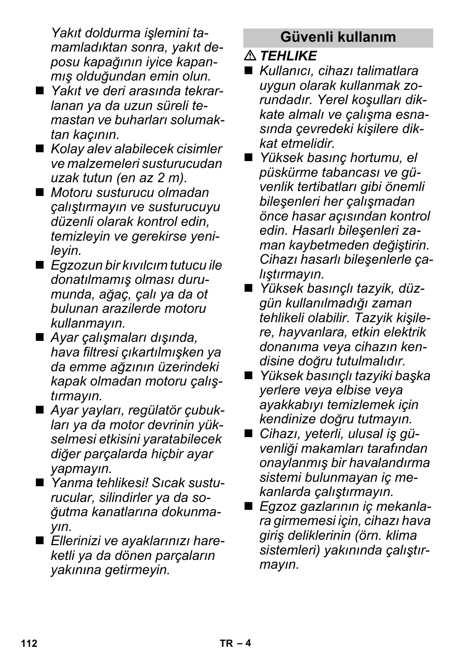 Güvenli kullanım | Karcher G 4-10 M User Manual | Page 112 / 252