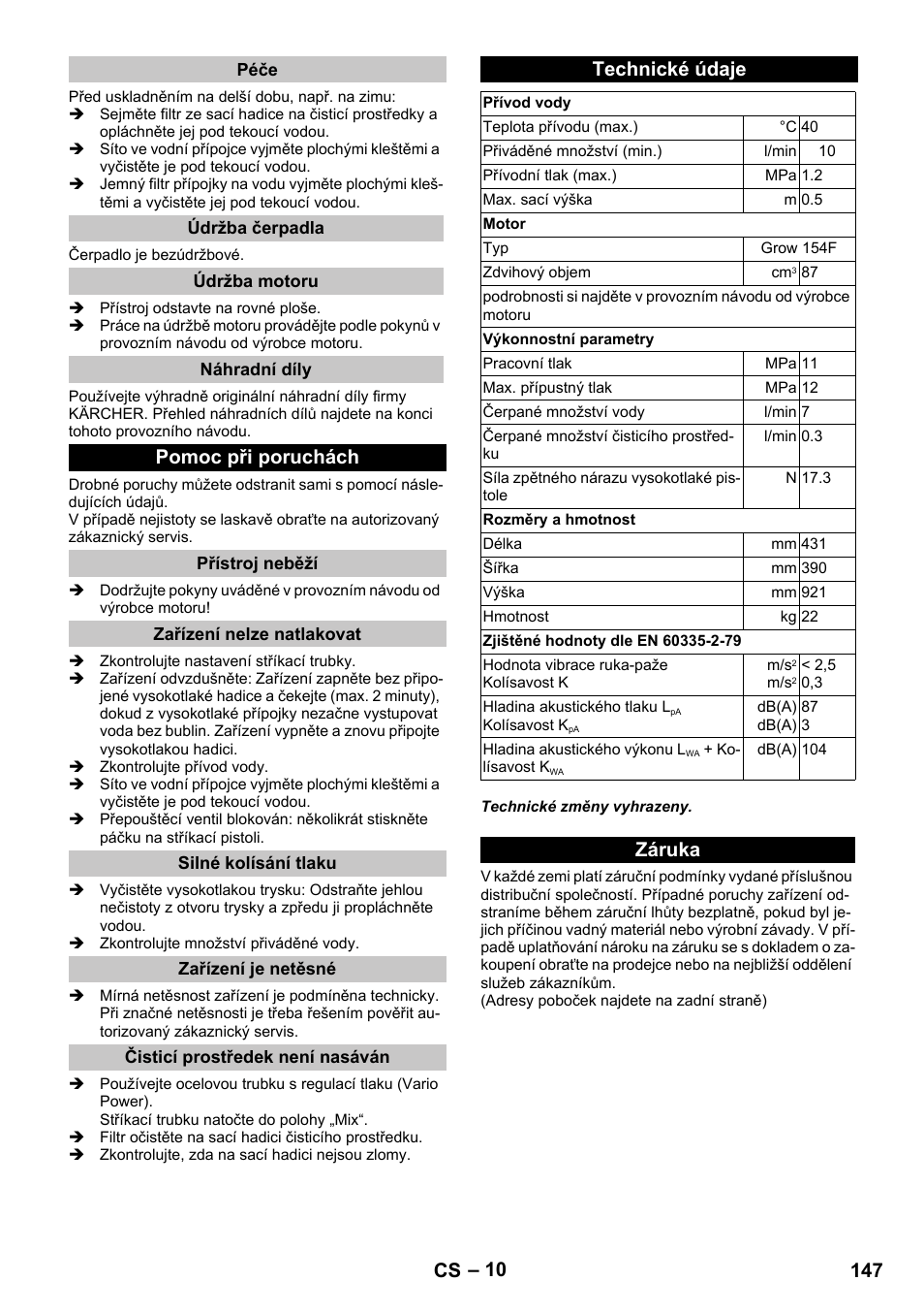 Péče, Údržba čerpadla, Údržba motoru | Náhradní díly, Pomoc při poruchách, Přístroj neběží, Zařízení nelze natlakovat, Silné kolísání tlaku, Zařízení je netěsné, Čisticí prostředek není nasáván | Karcher G 4-10 M User Manual | Page 147 / 252