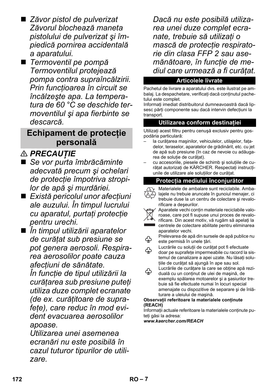 Echipament de protecţie personală, Articolele livrate, Utilizarea conform destinaţiei | Protecţia mediului înconjurător | Karcher G 4-10 M User Manual | Page 172 / 252
