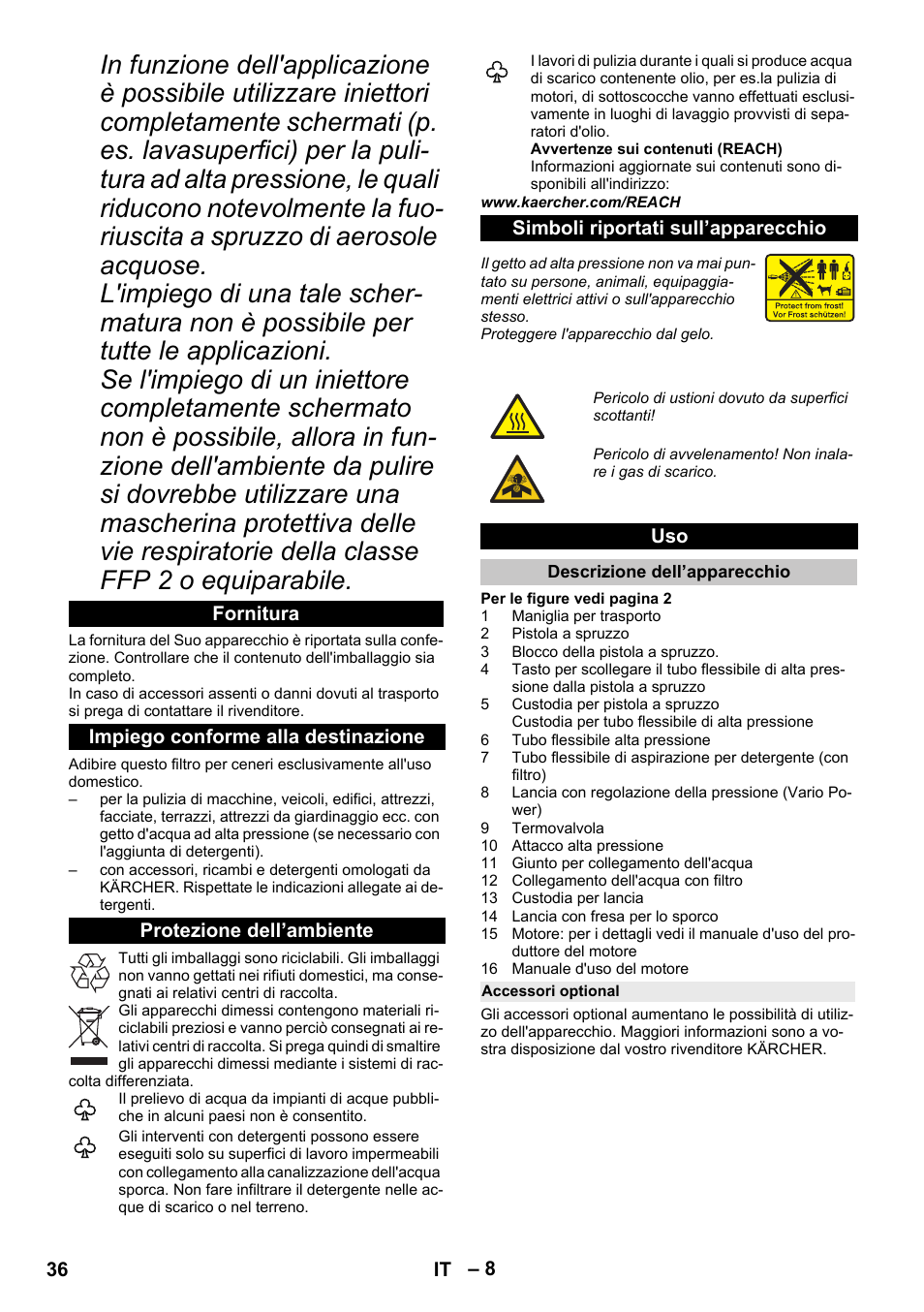 Fornitura, Impiego conforme alla destinazione, Protezione dell’ambiente | Simboli riportati sull’apparecchio, Descrizione dell’apparecchio, Accessori optional | Karcher G 4-10 M User Manual | Page 36 / 252