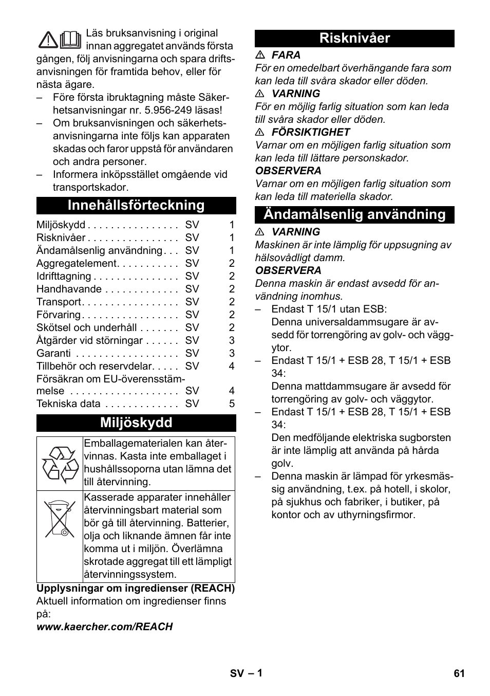 Svenska, Innehållsförteckning, Miljöskydd | Risknivåer, Ändamålsenlig användning, Risknivåer ändamålsenlig användning | Karcher T 15-1 eco!efficiency User Manual | Page 61 / 176