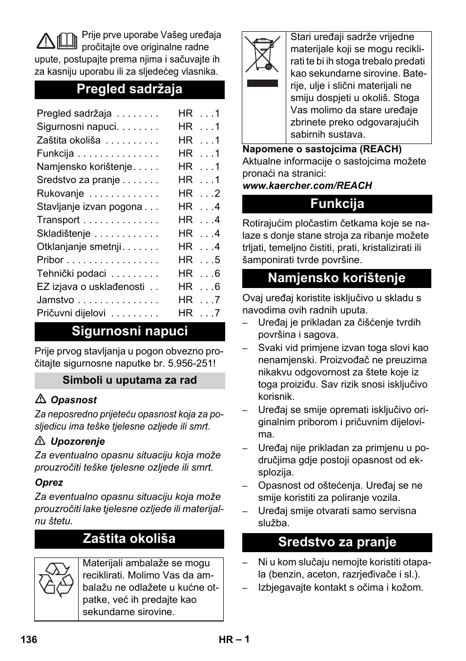 Hrvatski, Pregled sadržaja, Sigurnosni napuci | Zaštita okoliša, Funkcija namjensko korištenje sredstvo za pranje | Karcher BD 17-5 C User Manual | Page 136 / 160