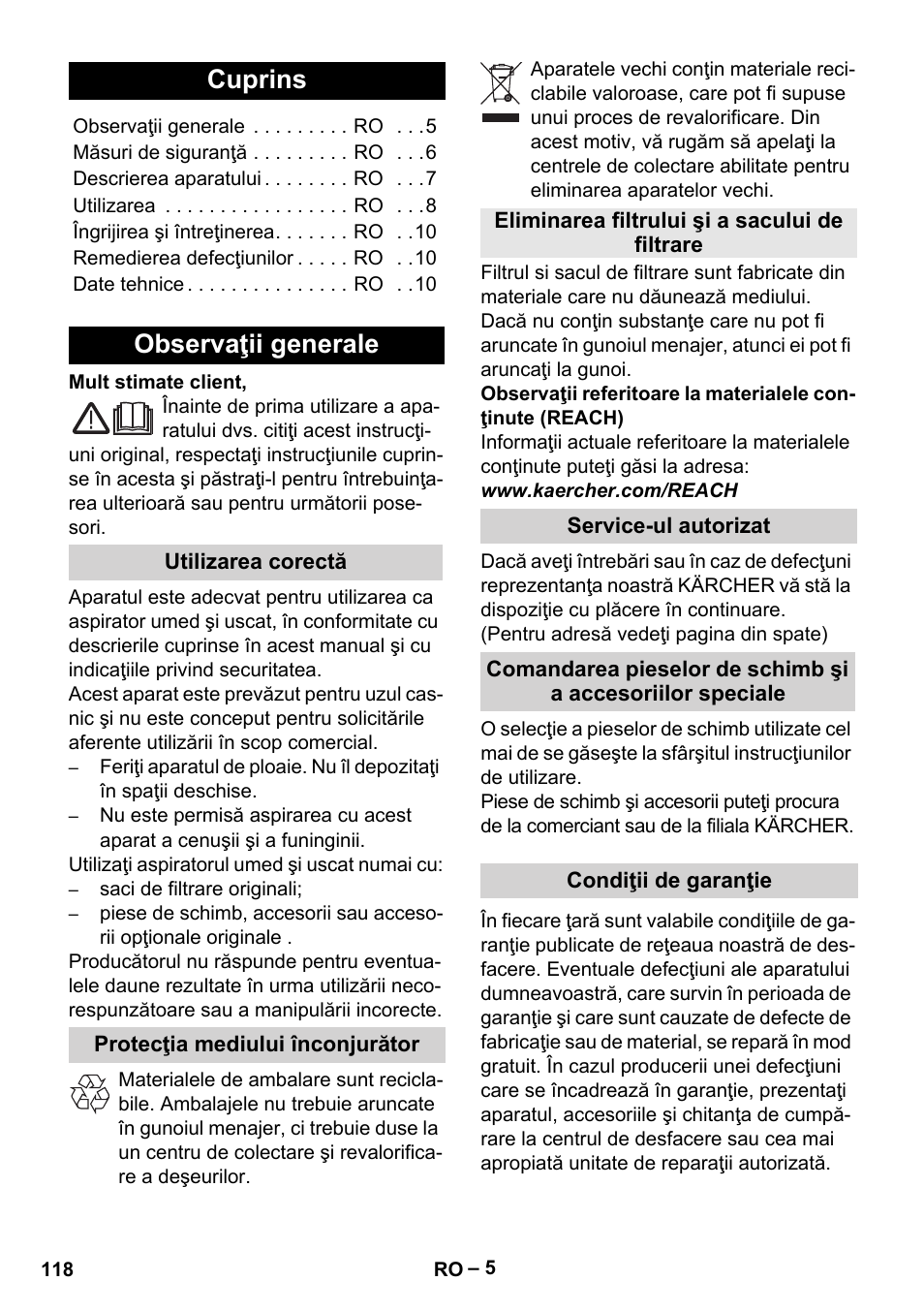 Româneşte, Cuprins, Observaţii generale | Utilizarea corectă, Protecţia mediului înconjurător, Eliminarea filtrului şi a sacului de filtrare, Service-ul autorizat, Condiţii de garanţie | Karcher MV 4 User Manual | Page 118 / 190