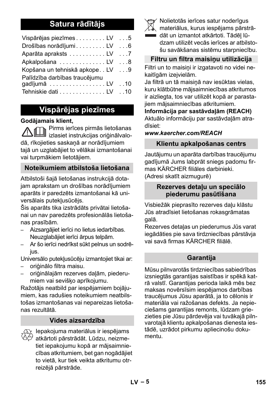 Latviešu, Satura rādītājs, Vispārējas piezīmes | Noteikumiem atbilstoša lietošana, Vides aizsardzība, Filtru un filtra maisiņu utilizācija, Klientu apkalpošanas centrs, Rezerves detaļu un speciālo piederumu pasūtīšana, Garantija | Karcher MV 4 User Manual | Page 155 / 190