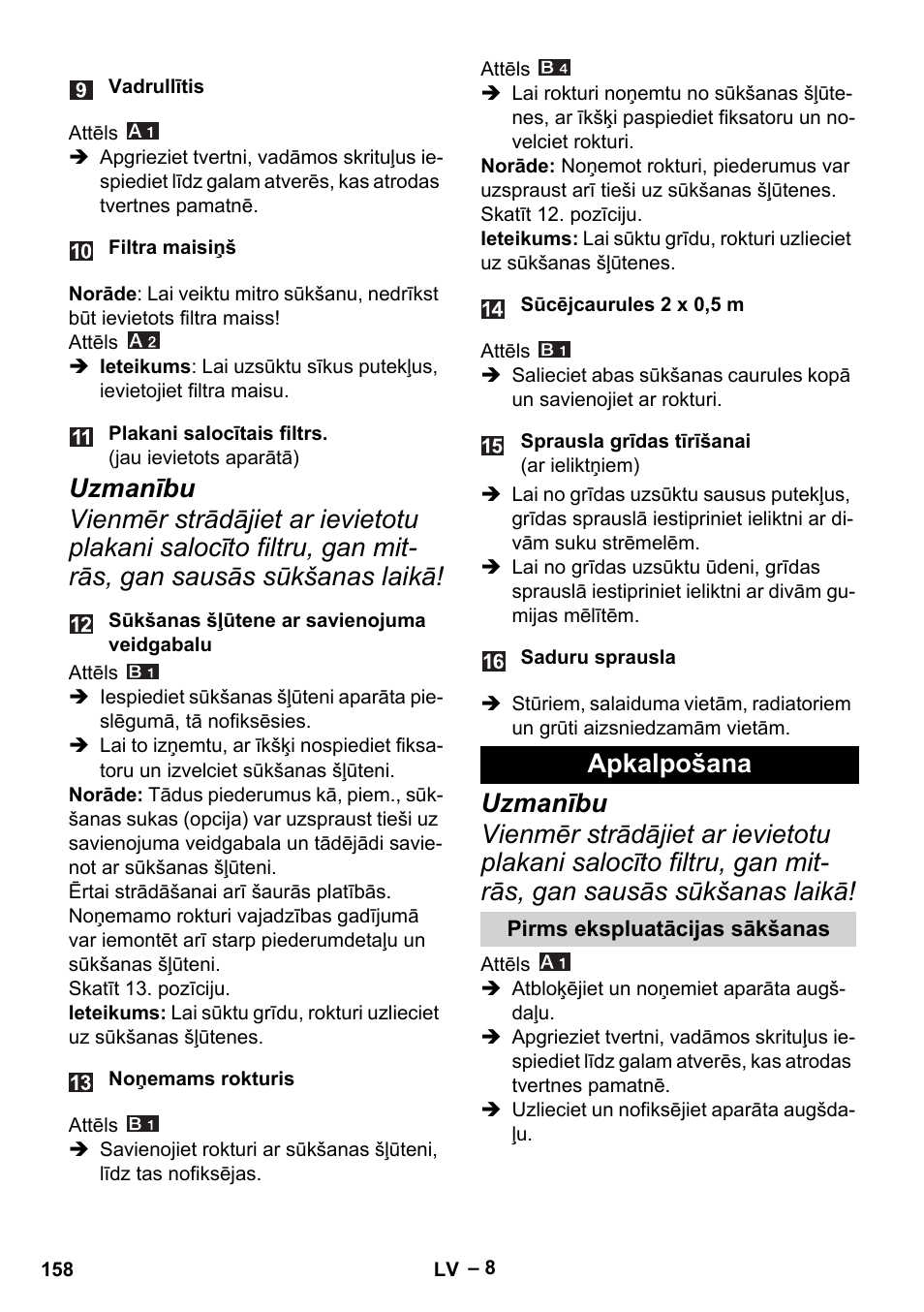 Apkalpošana, Pirms ekspluatācijas sākšanas | Karcher MV 4 User Manual | Page 158 / 190