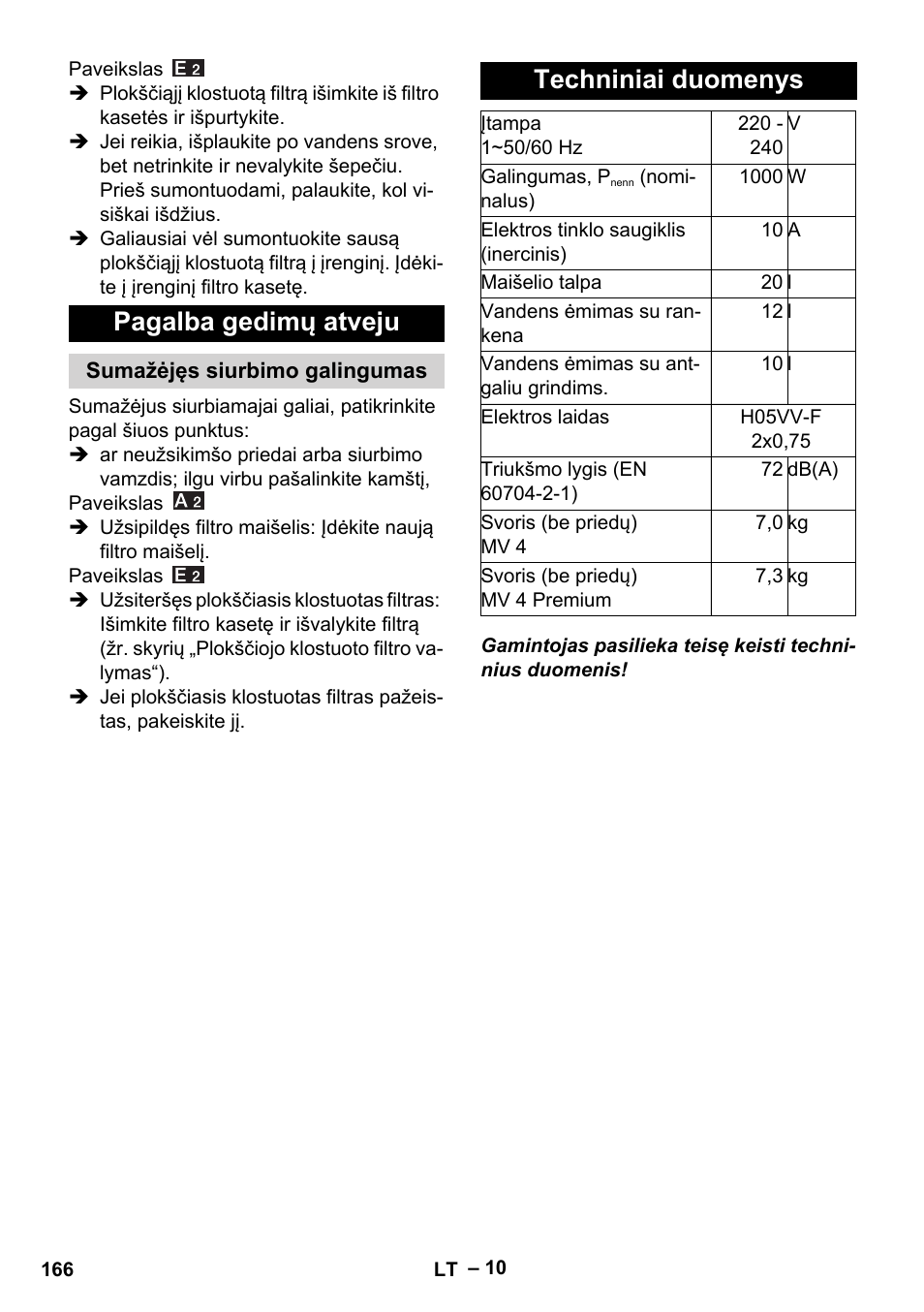 Pagalba gedimų atveju, Sumažėjęs siurbimo galingumas, Techniniai duomenys | Karcher MV 4 User Manual | Page 166 / 190