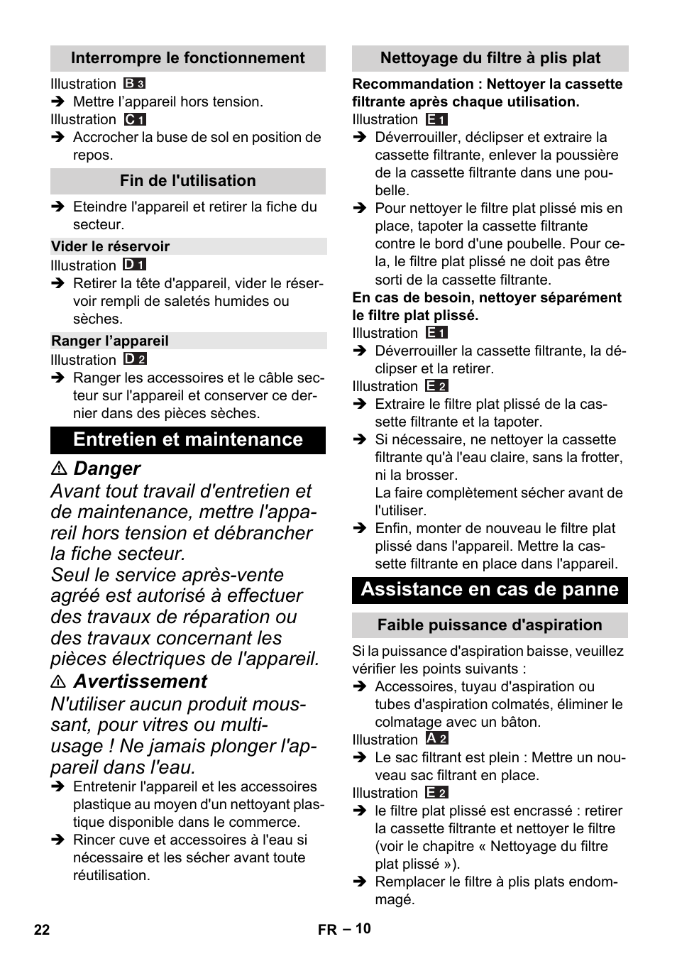 Interrompre le fonctionnement, Fin de l'utilisation, Vider le réservoir | Ranger l’appareil, Entretien et maintenance, Nettoyage du filtre à plis plat, Assistance en cas de panne, Faible puissance d'aspiration | Karcher MV 4 User Manual | Page 22 / 190