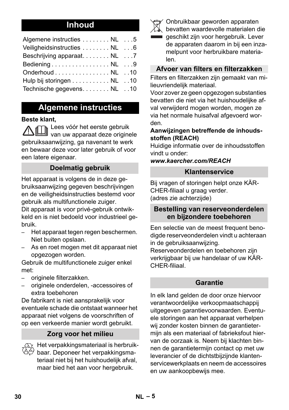 Nederlands, Inhoud, Algemene instructies | Doelmatig gebruik, Zorg voor het milieu, Afvoer van filters en filterzakken, Klantenservice, Garantie | Karcher MV 4 User Manual | Page 30 / 190