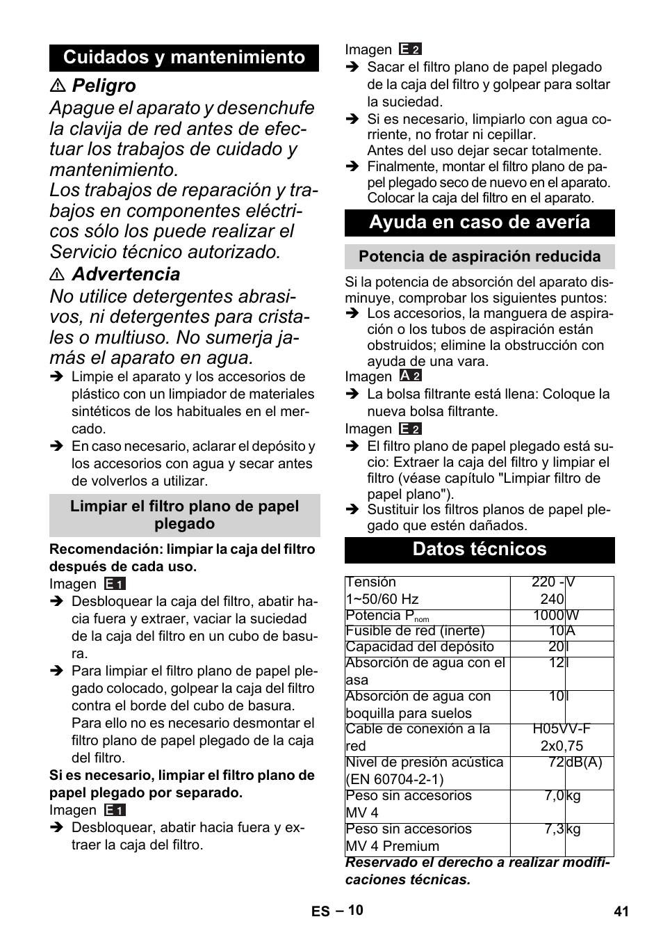 Cuidados y mantenimiento, Limpiar el filtro plano de papel plegado, Ayuda en caso de avería | Potencia de aspiración reducida, Datos técnicos | Karcher MV 4 User Manual | Page 41 / 190