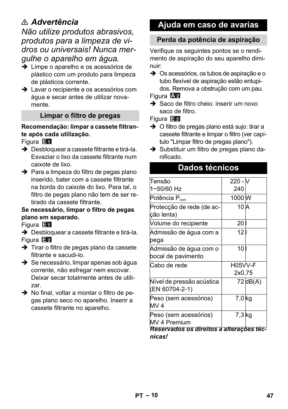 Limpar o filtro de pregas, Ajuda em caso de avarias, Perda da potência de aspiração | Dados técnicos | Karcher MV 4 User Manual | Page 47 / 190