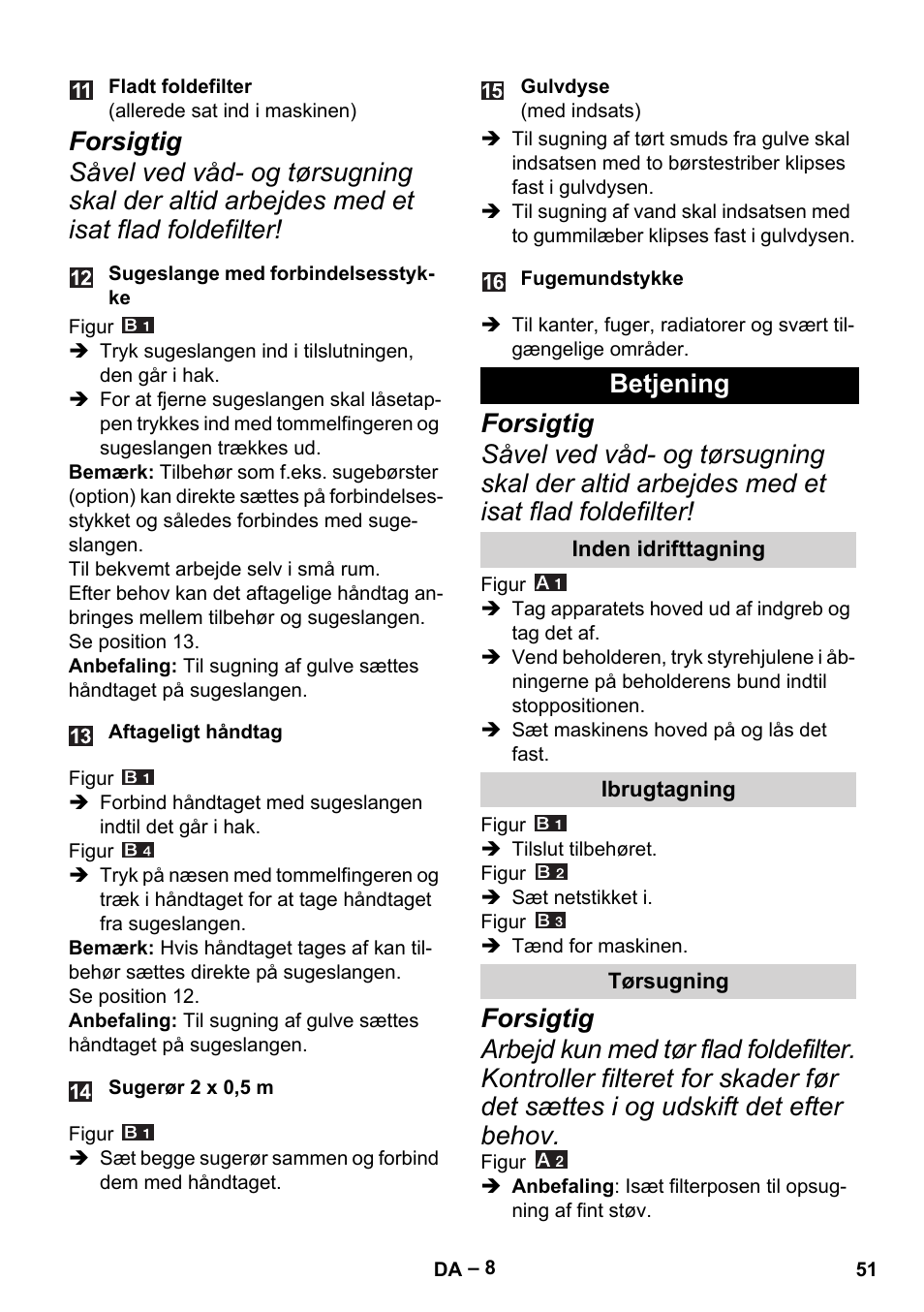 Betjening, Inden idrifttagning, Ibrugtagning | Tørsugning | Karcher MV 4 User Manual | Page 51 / 190