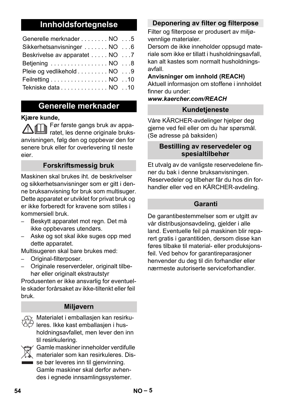 Norsk, Innholdsfortegnelse, Generelle merknader | Forskriftsmessig bruk, Miljøvern, Deponering av filter og filterpose, Kundetjeneste, Bestilling av reservedeler og spesialtilbehør, Garanti | Karcher MV 4 User Manual | Page 54 / 190
