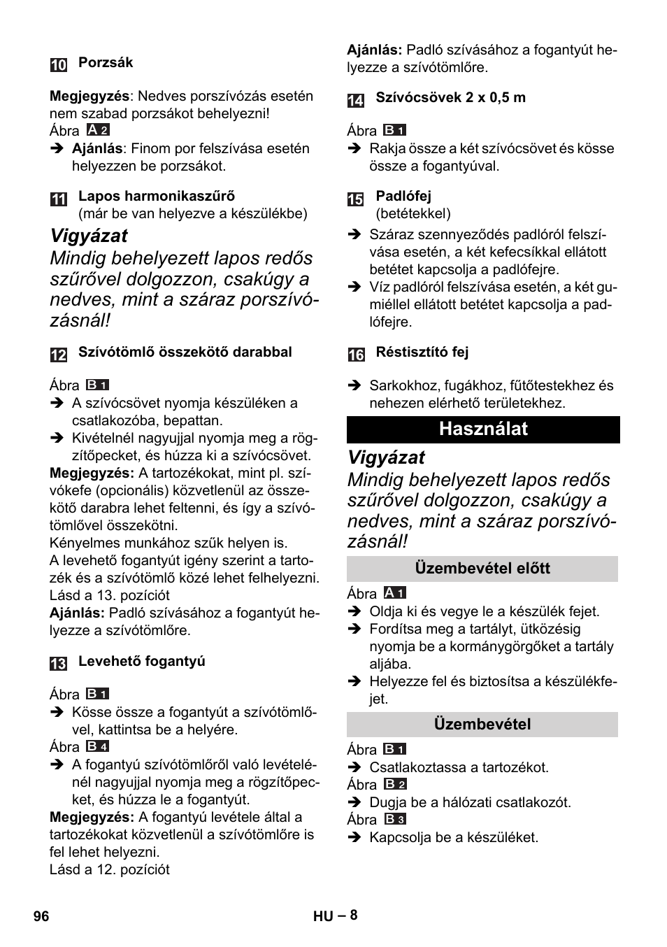 Használat, Üzembevétel előtt, Üzembevétel | Karcher MV 4 User Manual | Page 96 / 190