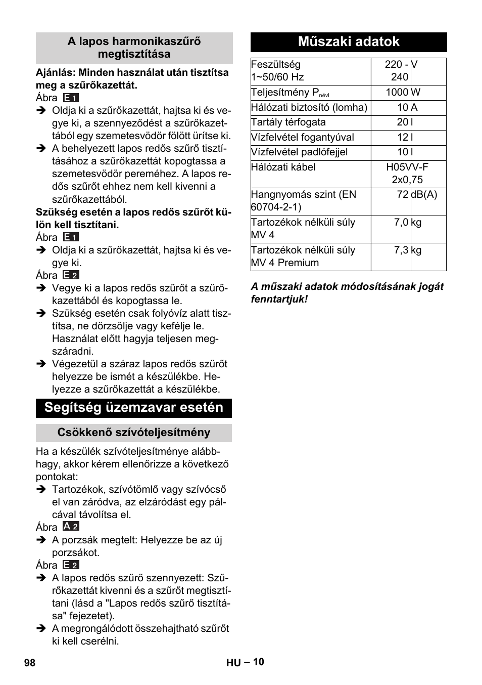 A lapos harmonikaszűrő megtisztítása, Segítség üzemzavar esetén, Csökkenő szívóteljesítmény | Műszaki adatok | Karcher MV 4 User Manual | Page 98 / 190