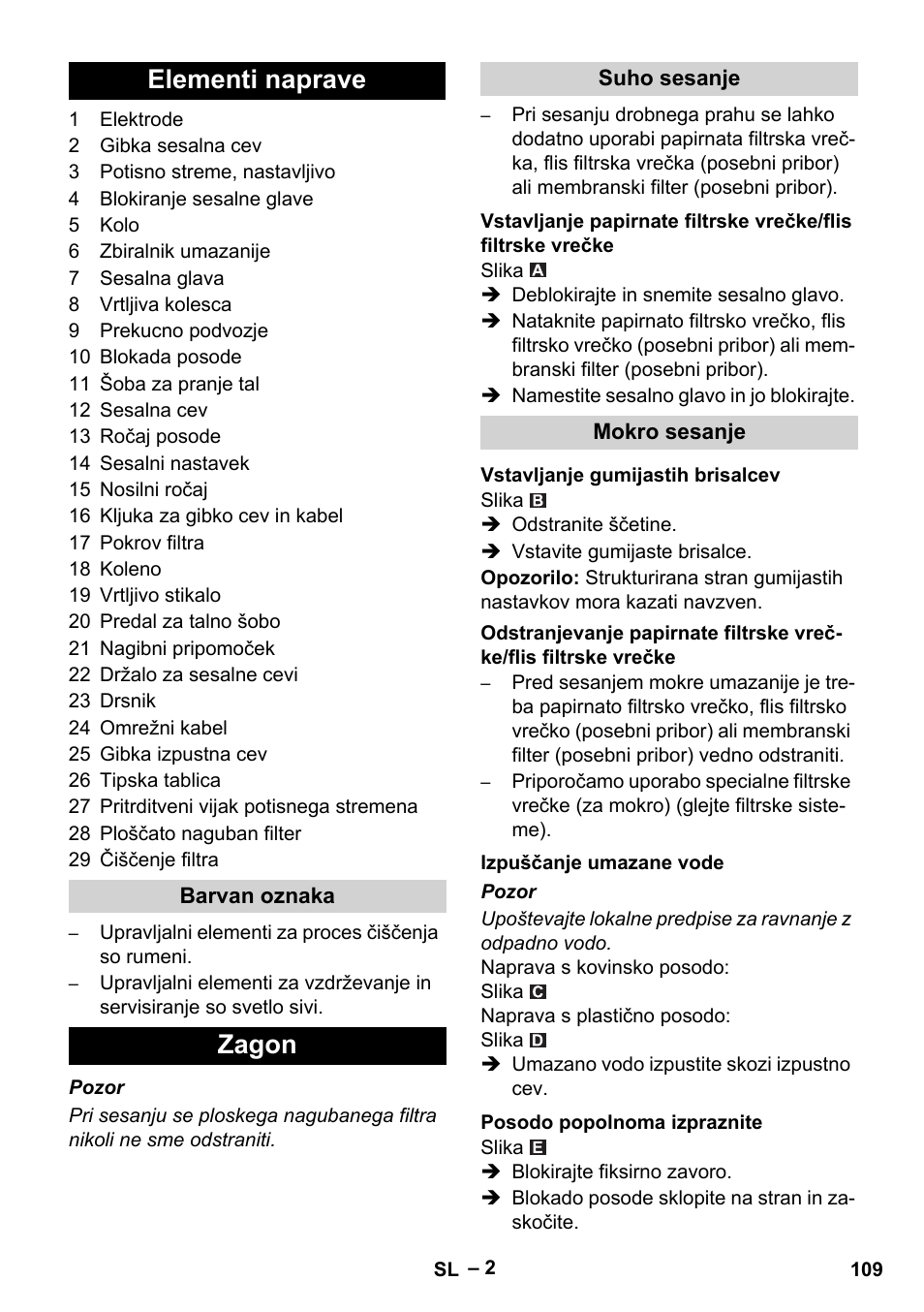 Elementi naprave, Zagon | Karcher NT 65-2 Tact Tc User Manual | Page 109 / 184