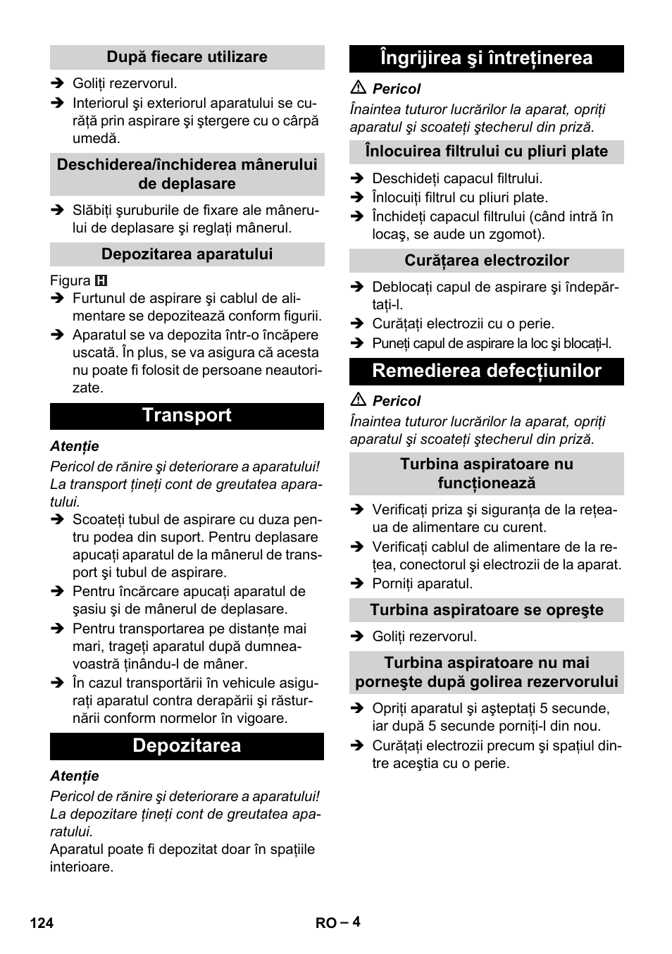 Transport depozitarea îngrijirea şi întreţinerea, Remedierea defecţiunilor | Karcher NT 65-2 Tact Tc User Manual | Page 124 / 184