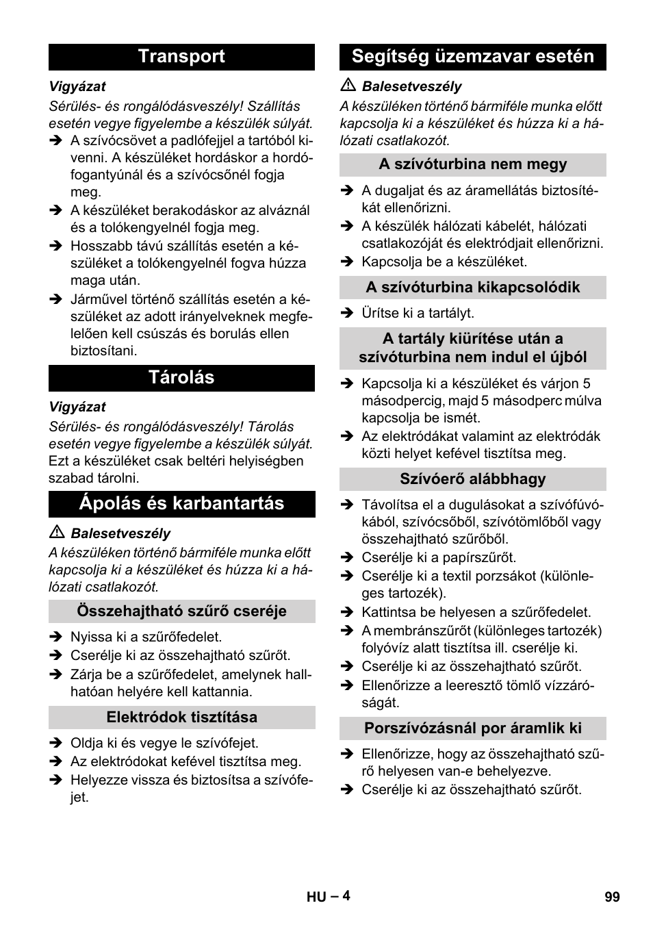 Transport tárolás ápolás és karbantartás, Segítség üzemzavar esetén | Karcher NT 65-2 Tact Tc User Manual | Page 99 / 184