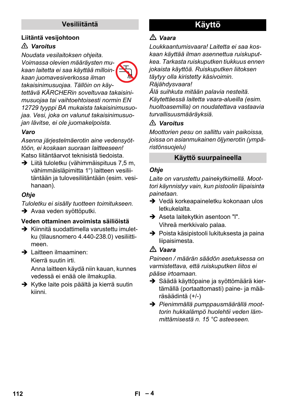 Käyttö | Karcher HD 13-18 S Plus User Manual | Page 112 / 300