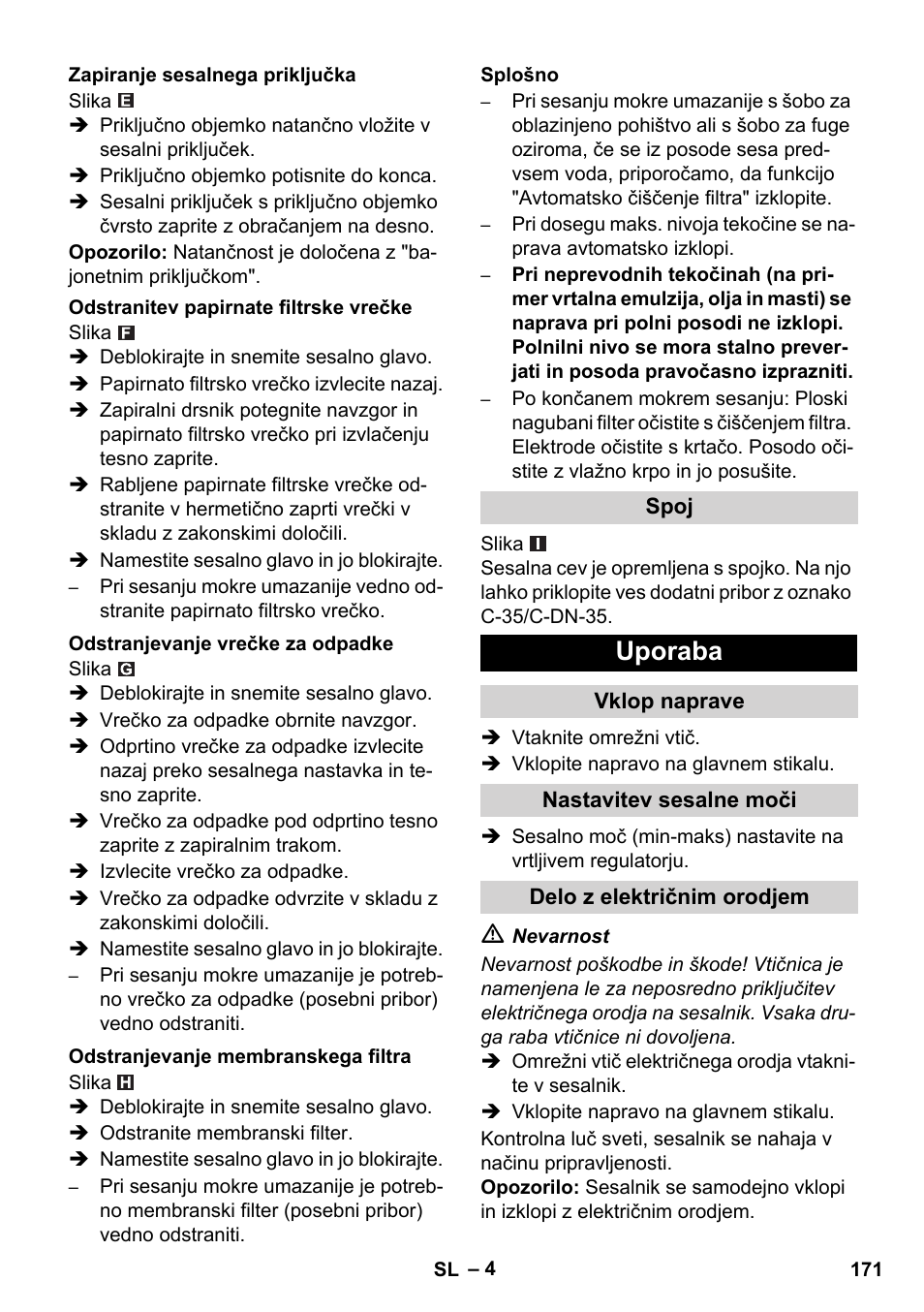 Uporaba | Karcher NT 35-1 Tact Te M User Manual | Page 171 / 284