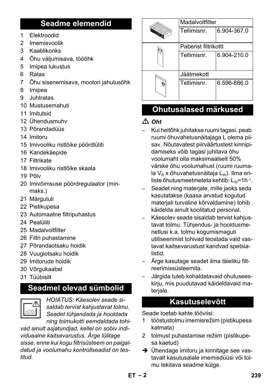 Seadme elemendid seadmel olevad sümbolid, Ohutusalased märkused kasutuselevõtt | Karcher NT 35-1 Tact Te M User Manual | Page 239 / 284