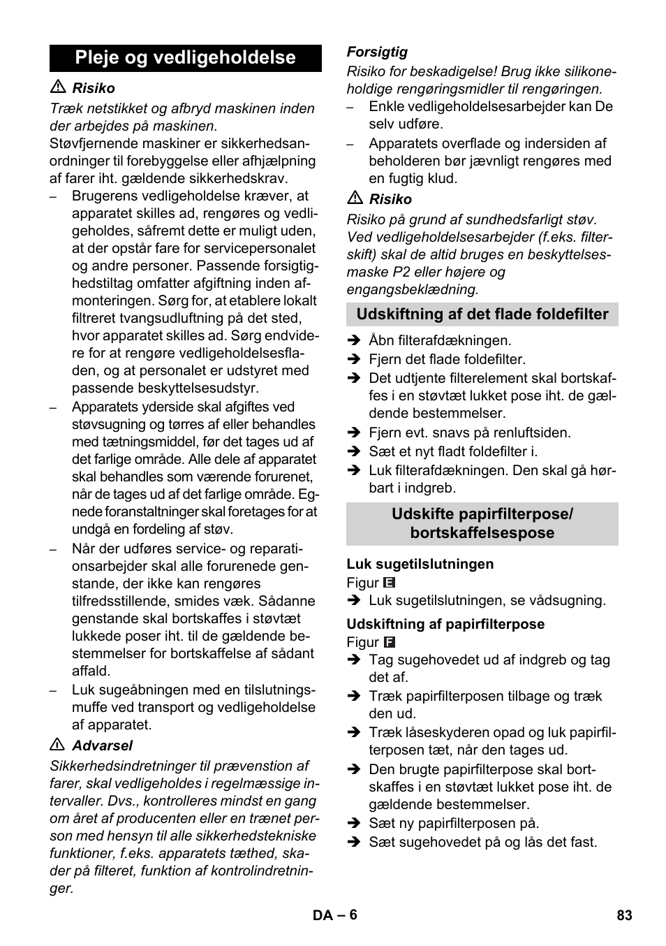 Pleje og vedligeholdelse | Karcher NT 35-1 Tact Te M User Manual | Page 83 / 284