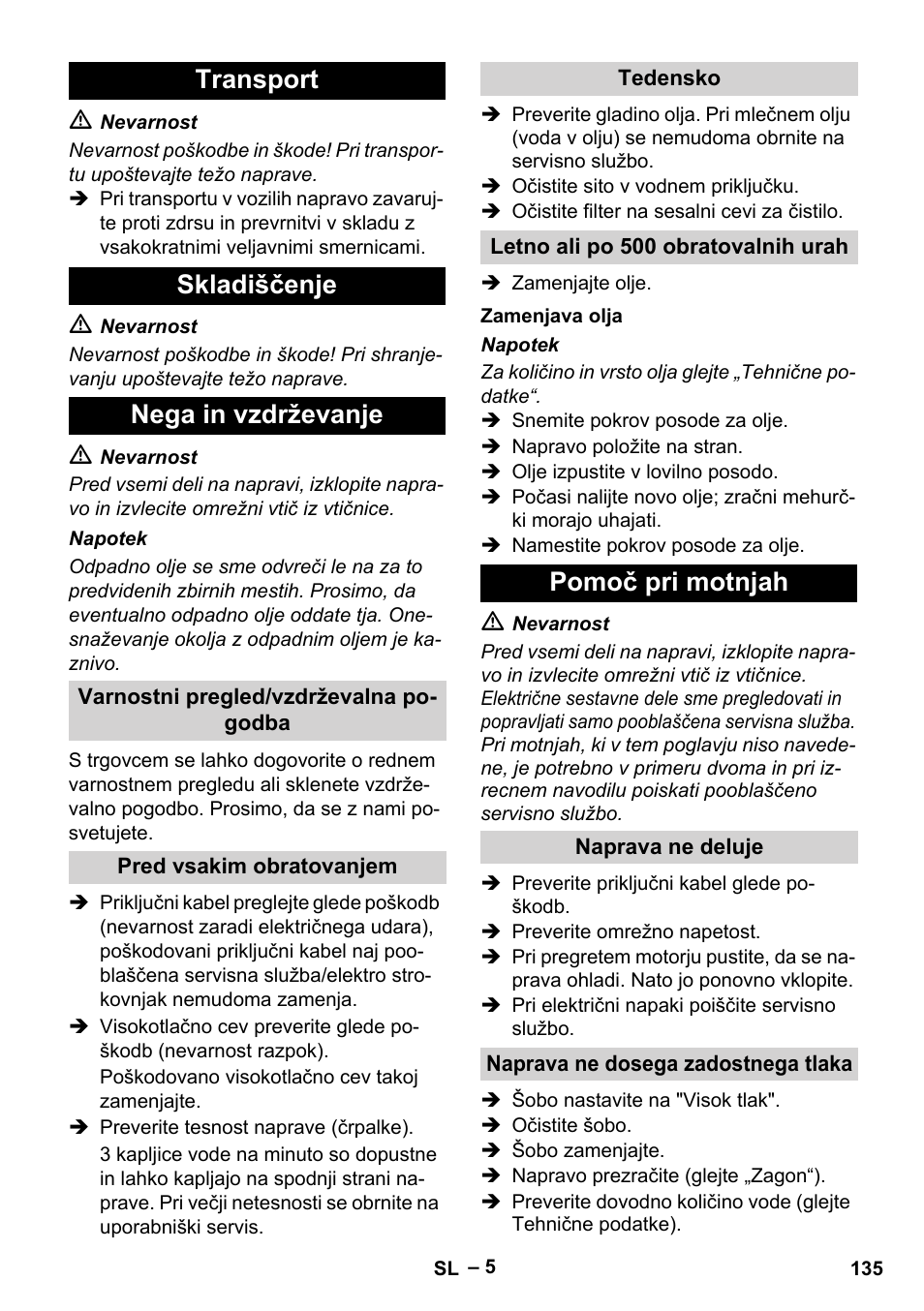 Transport skladiščenje nega in vzdrževanje, Pomoč pri motnjah | Karcher HD 715 User Manual | Page 135 / 222