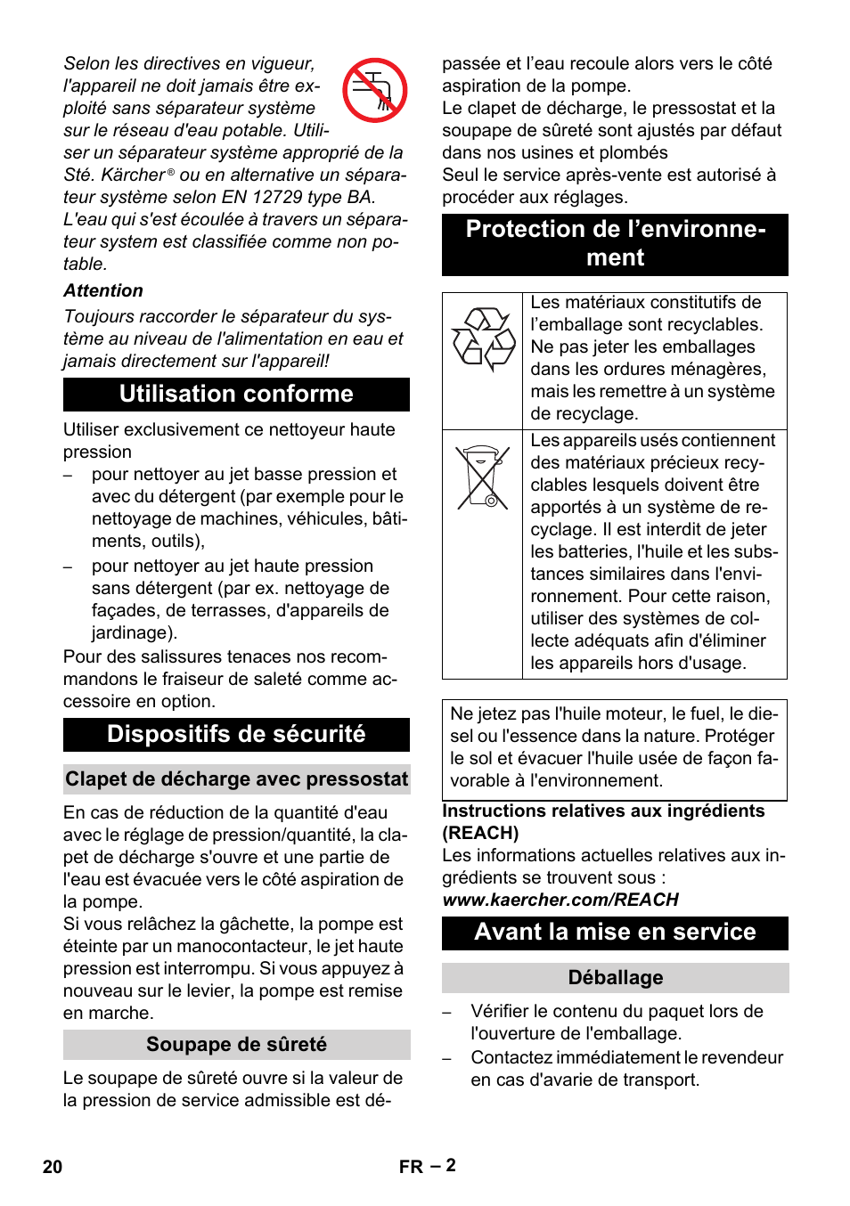 Utilisation conforme dispositifs de sécurité, Protection de l’environne- ment, Avant la mise en service | Karcher HD 715 User Manual | Page 20 / 222