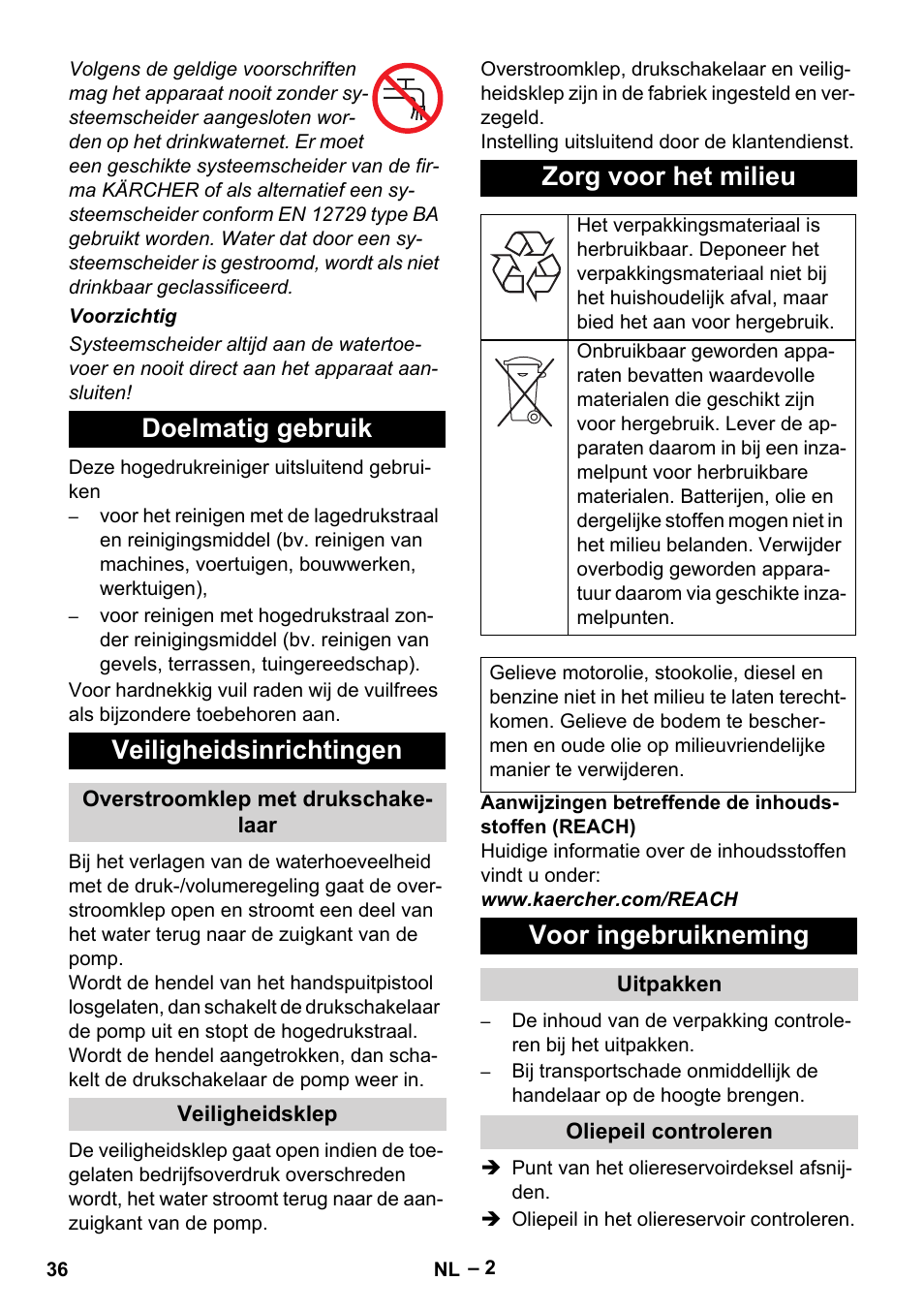 Doelmatig gebruik veiligheidsinrichtingen, Zorg voor het milieu, Voor ingebruikneming | Karcher HD 715 User Manual | Page 36 / 222