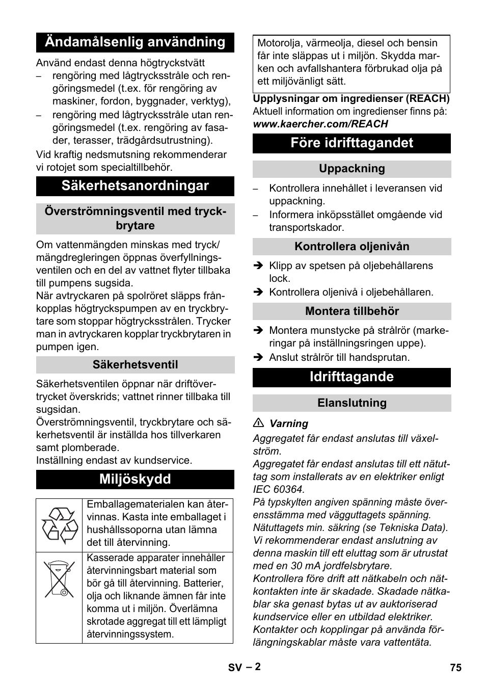 Ändamålsenlig användning säkerhetsanordningar, Miljöskydd, Före idrifttagandet | Idrifttagande | Karcher HD 715 User Manual | Page 75 / 222