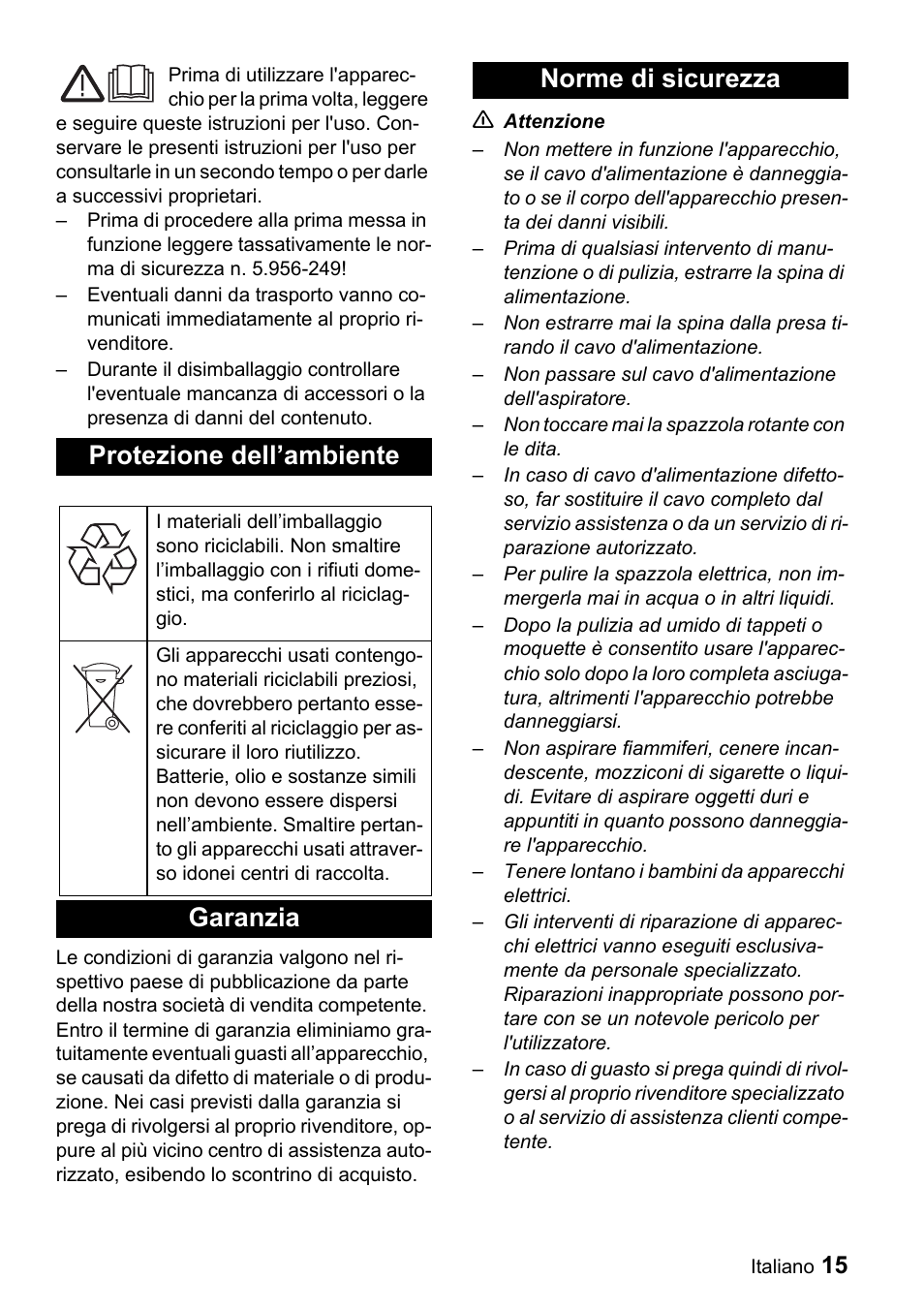 Protezione dell’ambiente, Garanzia norme di sicurezza | Karcher T 9-1 Bp User Manual | Page 15 / 112