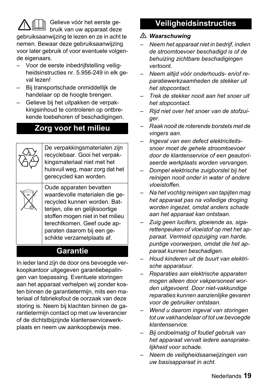 Zorg voor het milieu, Garantie veiligheidsinstructies | Karcher T 9-1 Bp User Manual | Page 19 / 112