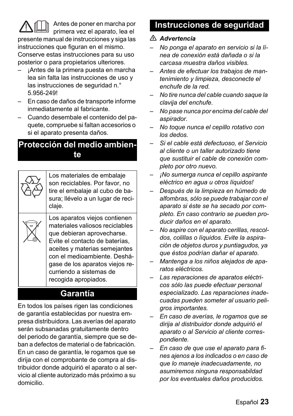 Protección del medio ambien- te, Garantía instrucciones de seguridad | Karcher T 9-1 Bp User Manual | Page 23 / 112