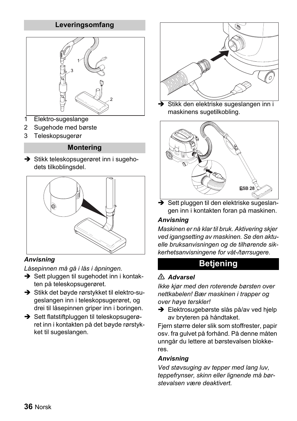 Betjening | Karcher T 9-1 Bp User Manual | Page 36 / 112