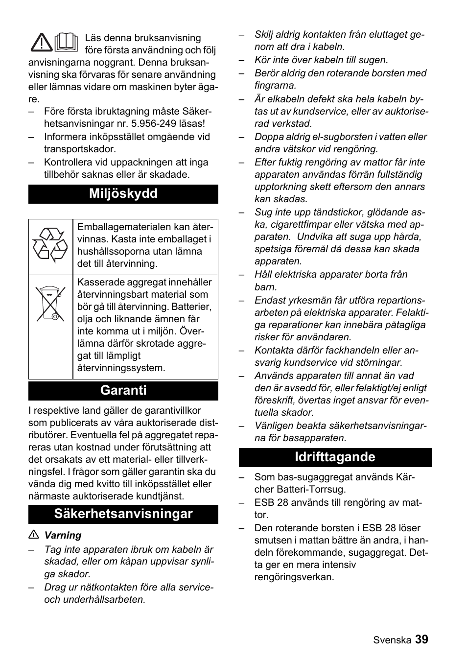 Miljöskydd, Garanti säkerhetsanvisningar idrifttagande | Karcher T 9-1 Bp User Manual | Page 39 / 112