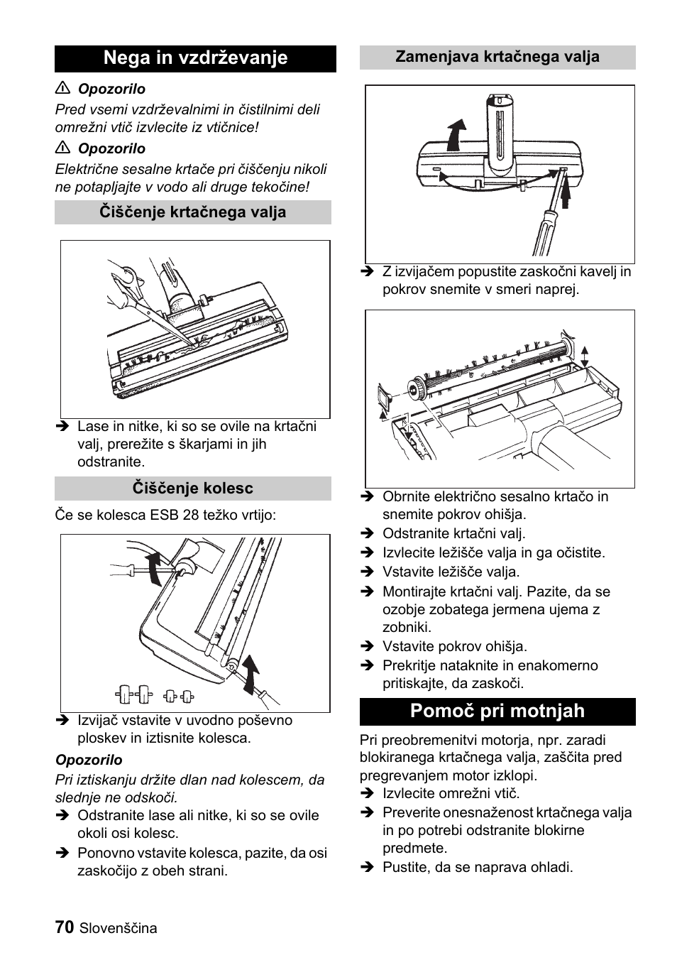 Nega in vzdrževanje, Pomoč pri motnjah | Karcher T 9-1 Bp User Manual | Page 70 / 112