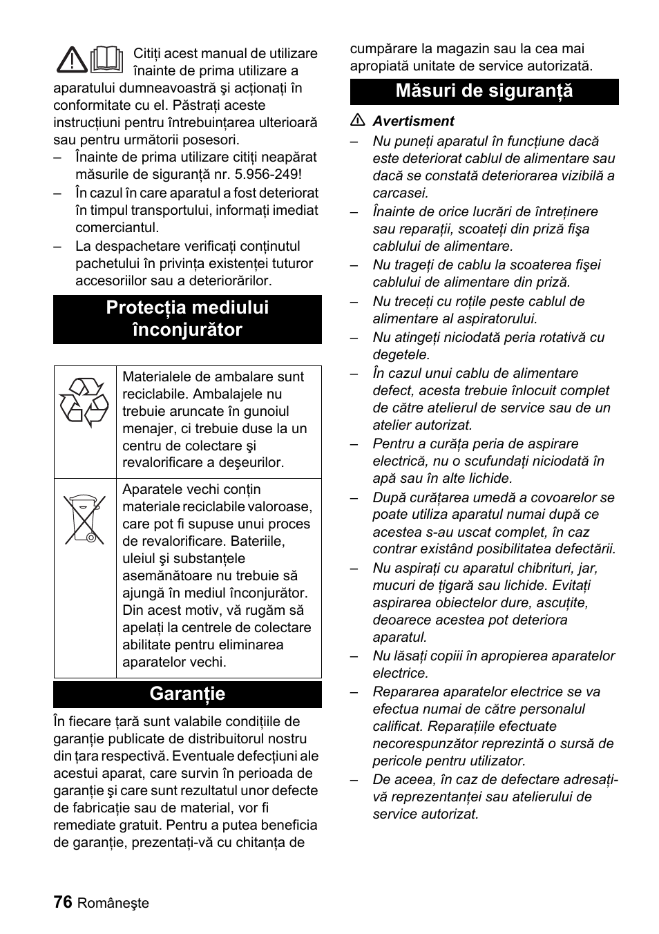 Protecţia mediului înconjurător, Garanţie măsuri de siguranţă | Karcher T 9-1 Bp User Manual | Page 76 / 112