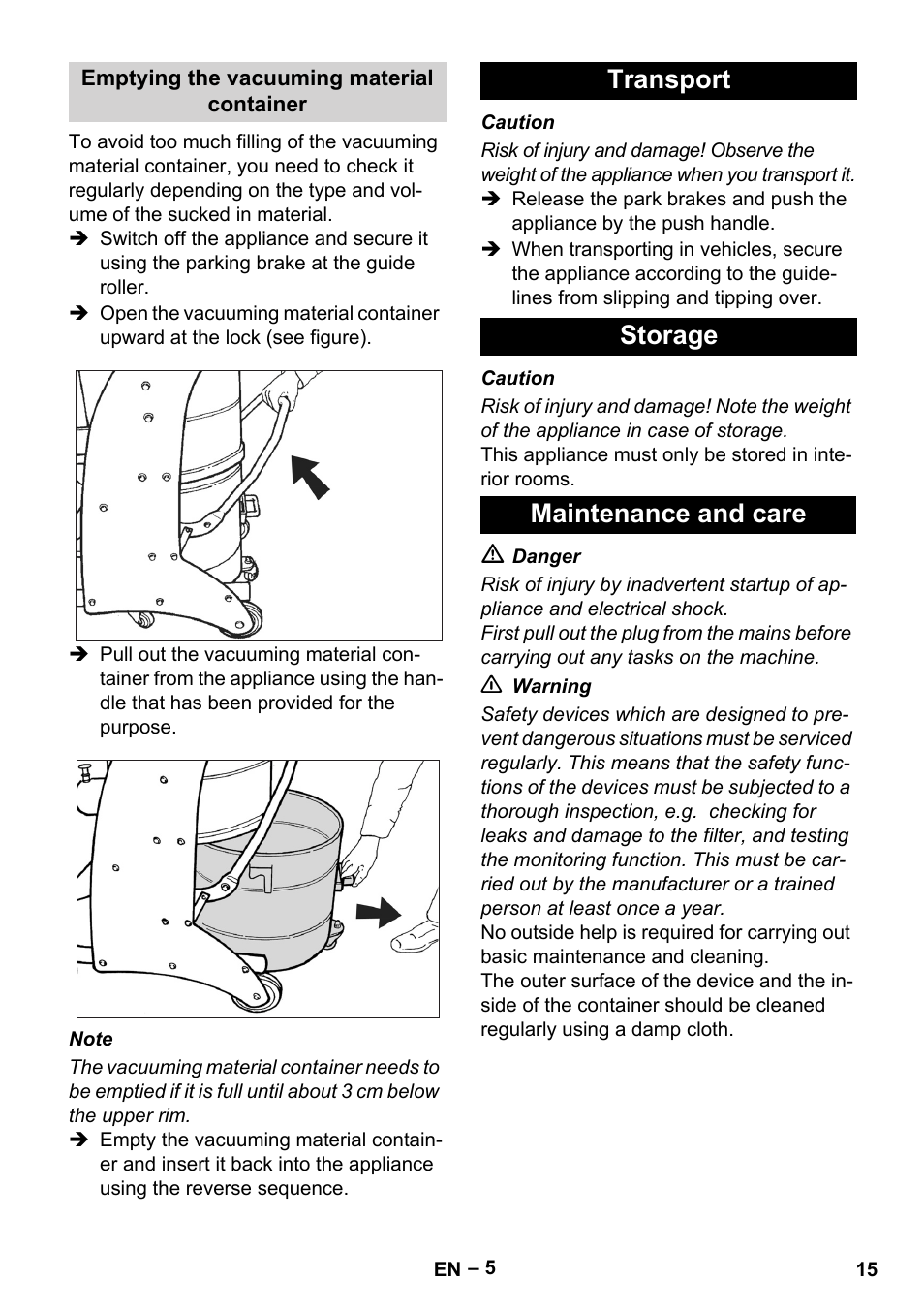 Emptying the vacuuming material container, Transport, Storage | Maintenance and care, Transport storage maintenance and care | Karcher IV 60-36-3 W User Manual | Page 15 / 224